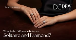 What is the difference between solitaire and diamond?