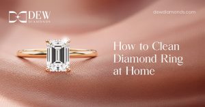 How To Clean Diamond Ring at Home