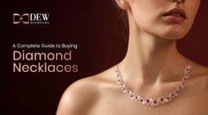 A Complete Guide to Buying Diamond Necklaces